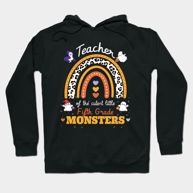 Rainbow Leopard teacher of The Cutest 5th grade monsters Hoodie by FunnyUSATees